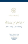 School of Pharmacy Class of 2024 Hooding Program by Cedarville University