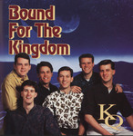 Bound for the Kingdom by Cedarville University