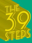 The 39 Steps by Rebecca M. Baker, Tim Phipps, and Diane C. Merchant