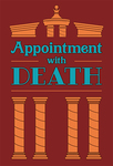 Appointment with Death by Dawn A. Schluetz, Tim Phipps, Rebekah Priebe, and Rebecca M. Baker