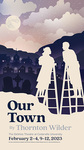 Our Town by Diane C. Merchant, Jonathan R. Sabo, Rebekah Priebe, and Tim Phipps