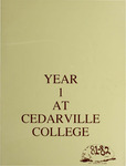 Year 1 at Cedarville College, 1981-1982 by Cedarville College